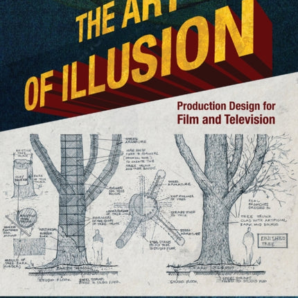 The Art of Illusion: Production Design for Film and Television