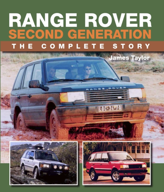 Range Rover Second Generation: The Complete Story