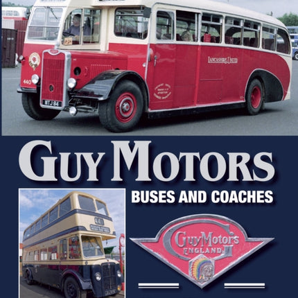 Guy Motors: Buses and Coaches