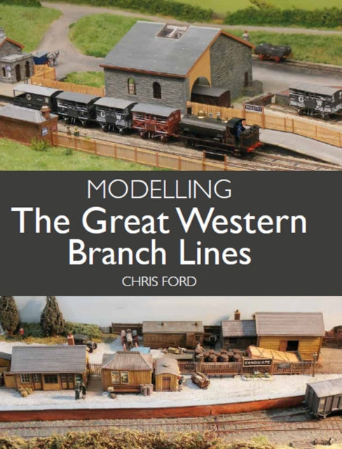 Modelling the Great Western Branch Lines