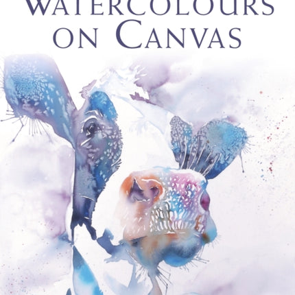 Painting Watercolours on Canvas