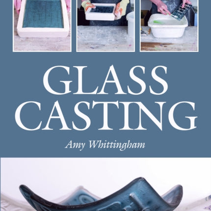 Glass Casting