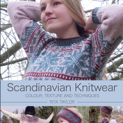 Scandinavian Knitwear: Colour, Texture and Techniques