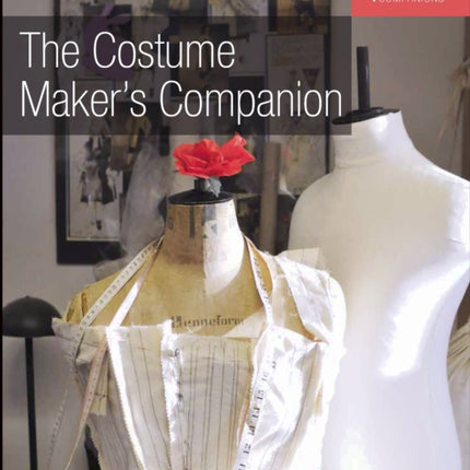 The Costume Maker's Companion