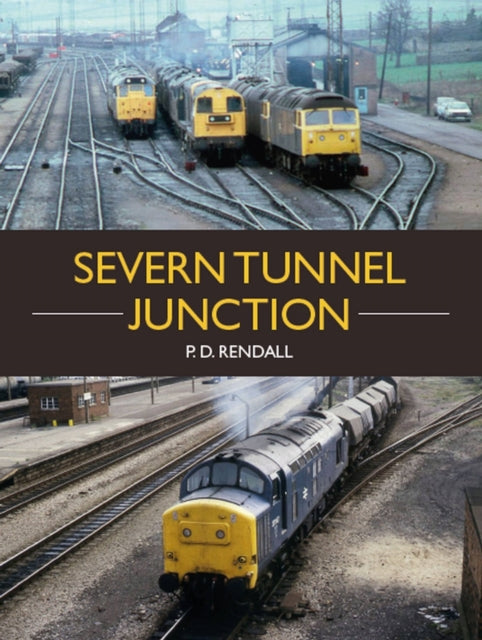 The Severn Tunnel Junction