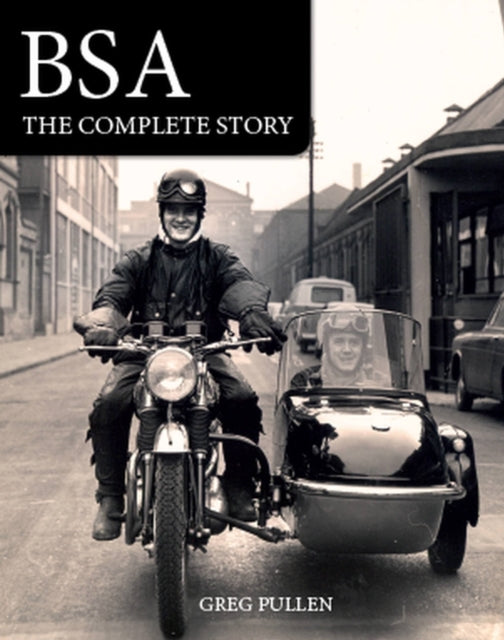 BSA: The Complete Story