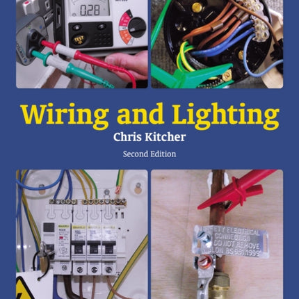 Wiring and Lighting: Second Edition