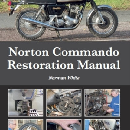 Norton Commando Restoration Manual