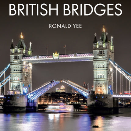 The Architecture of British Bridges