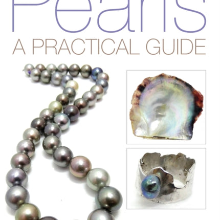 Pearls: A practical guide