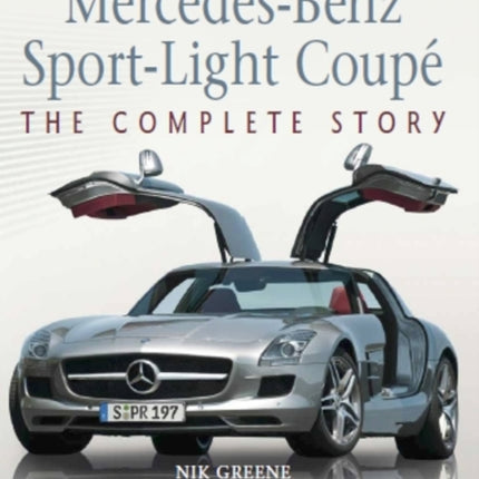 Mercedes-Benz Sport-Light Coupe: The Complete Story