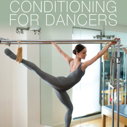 Pilates and Conditioning for Dancers