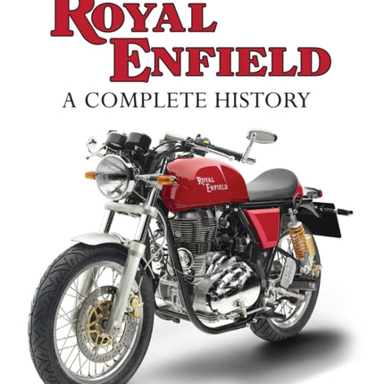 Royal Enfield: A Complete History