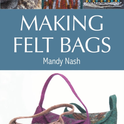 Making Felt Bags