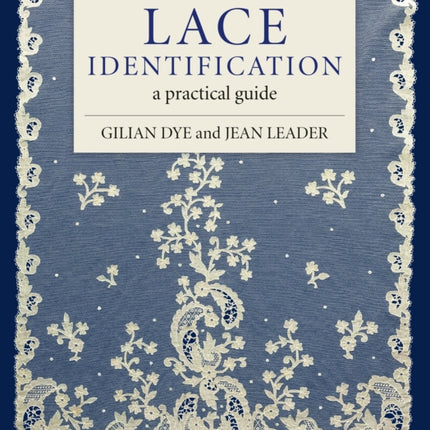 Lace Identification: A Practical Guide