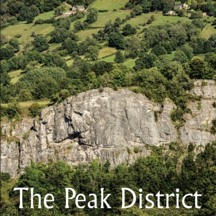 The Peak District: Landscape and Geology