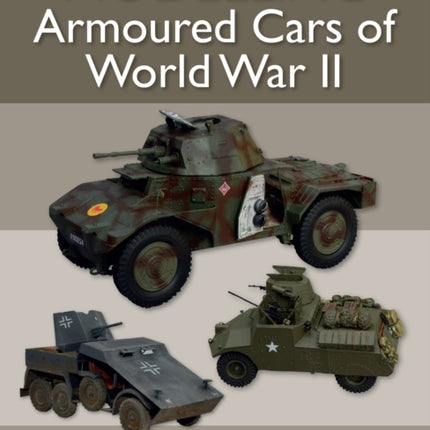 Modelling Armoured Cars of World War II