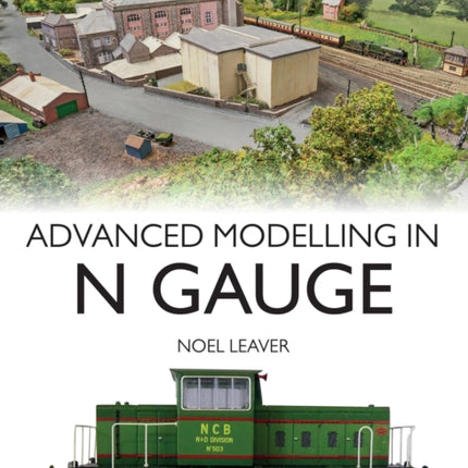 Advanced Modelling in N Gauge