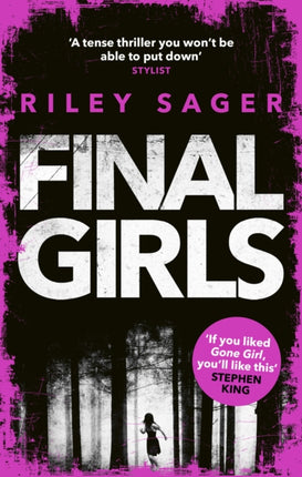 Final Girls: Three Girls. Three Tragedies. One