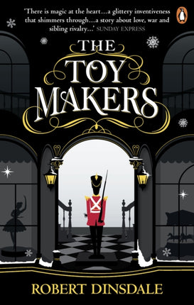 The Toymakers: This Christmas, be completely swept into the magic of this enchanting and utterly gripping book