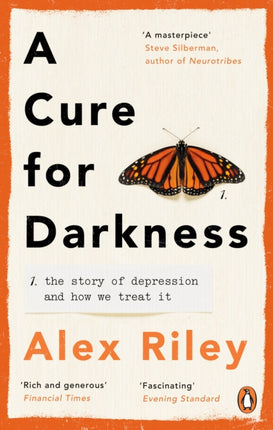 A Cure for Darkness: The story of depression and
