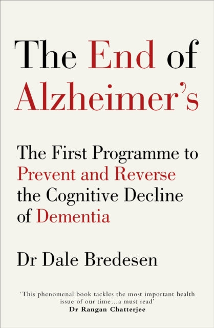The End of Alzheimer’s: The First Programme to