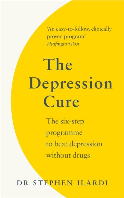 The Depression Cure: The Six-Step Programme to