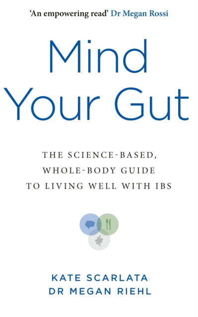 Mind Your Gut