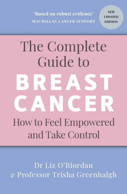 The Complete Guide to Breast Cancer