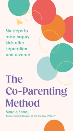 The CoParenting Method