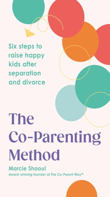 The CoParenting Method