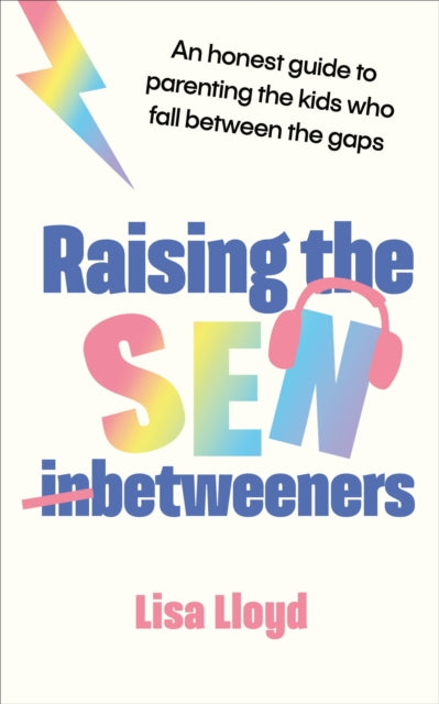 Raising the SENBetweeners
