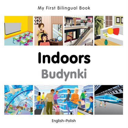 My First Bilingual Book   Indoors EnglishPolish