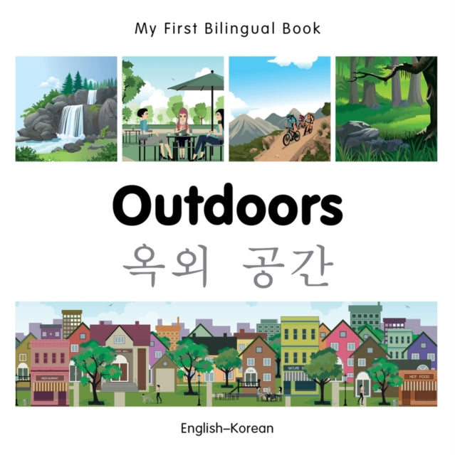 My First Bilingual Book   Outdoors EnglishKorean