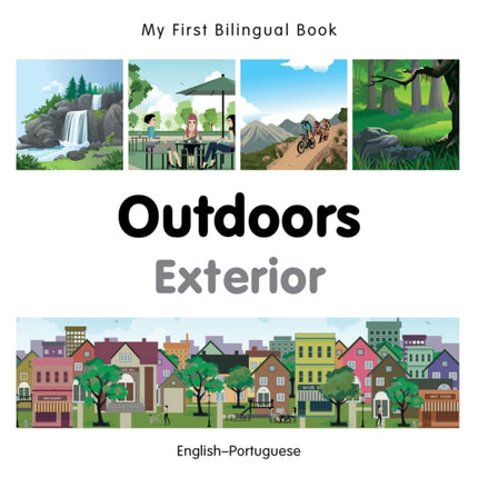 My First Bilingual Book -  Outdoors (English-Portuguese)