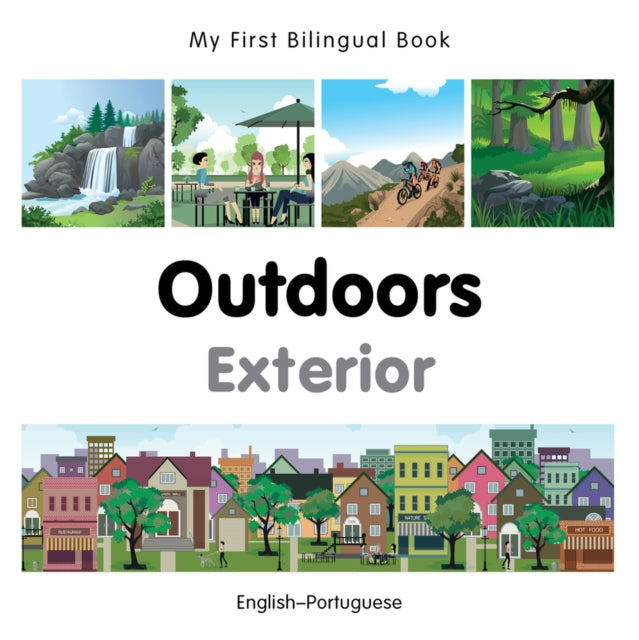 My First Bilingual Book -  Outdoors (English-Portuguese)