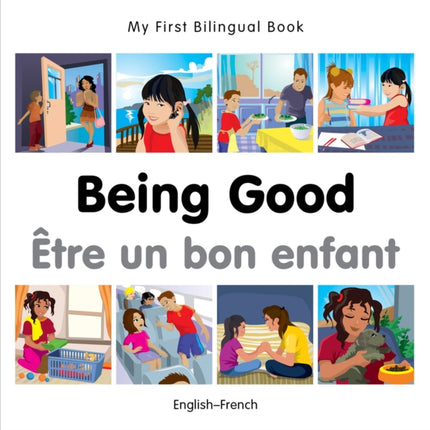 My First Bilingual Book  Being Good FrenchEnglish