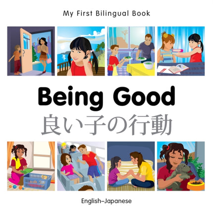 My First Bilingual Book  Being Good JapaneseEnglish