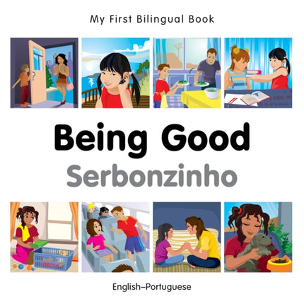 My First Bilingual BookBeing Good EnglishPortuguese Portuguese and English Edition