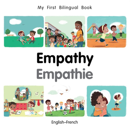 My First Bilingual Book-Empathy (English-French)