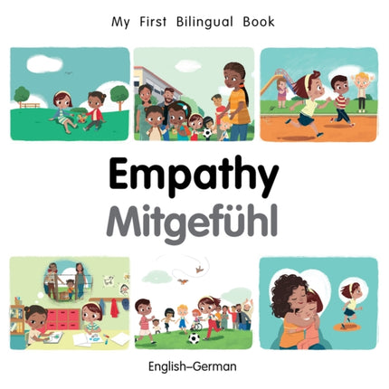 My First Bilingual Book-Empathy (English-German)