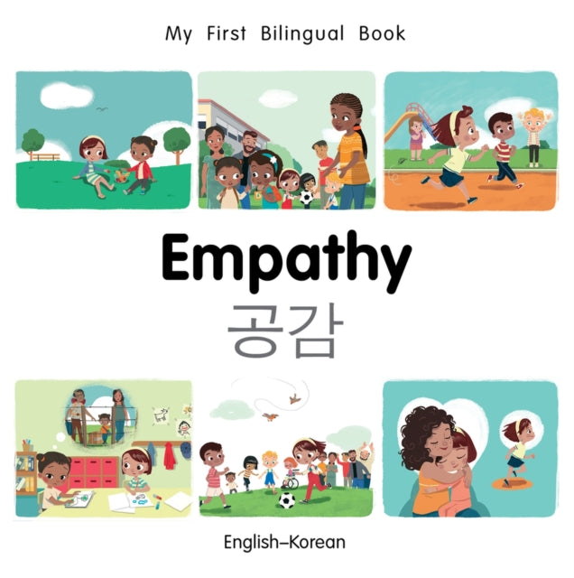 My First Bilingual Book-Empathy (English-Korean)