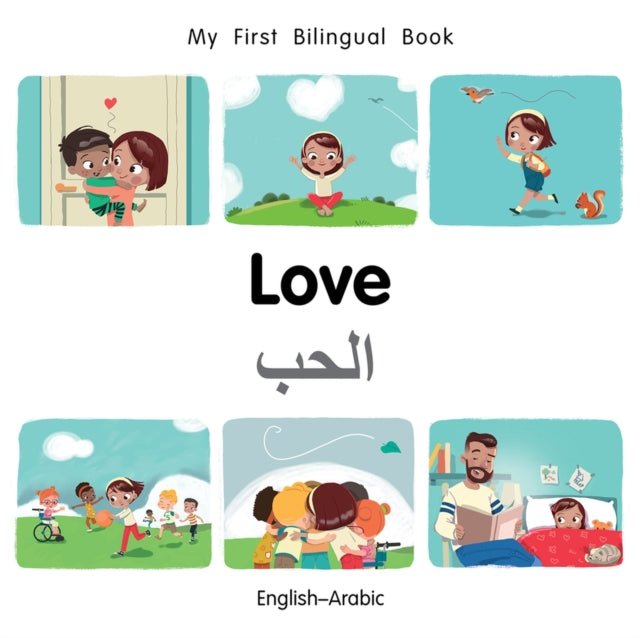 My First Bilingual Book–Love (English–Arabic)