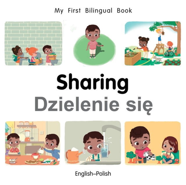 My First Bilingual Book–Sharing (English–Polish)