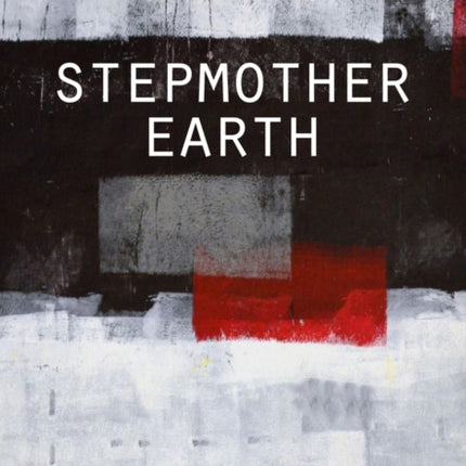 Stepmother Earth