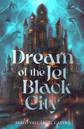 Dream of the JetBlack City