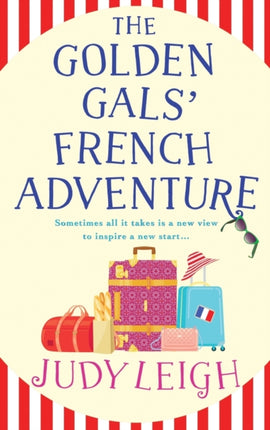 The Golden Gals French Adventure