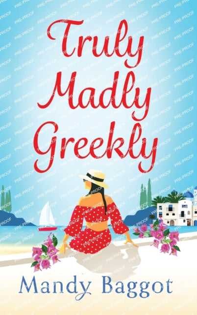 Truly, Madly, Greekly: The perfect romantic