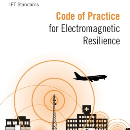 Code of Practice for Electromagnetic Resilience