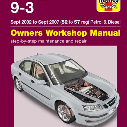 Saab 9-3 Petrol & Diesel (Sept 02 - Sept 07) Haynes Repair Manual: 45109